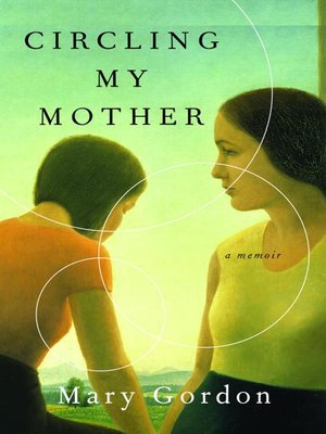 cover image of Circling My Mother